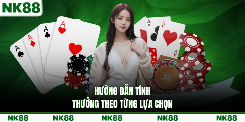 Hướng dẫn tính thưởng theo từng lựa chọn